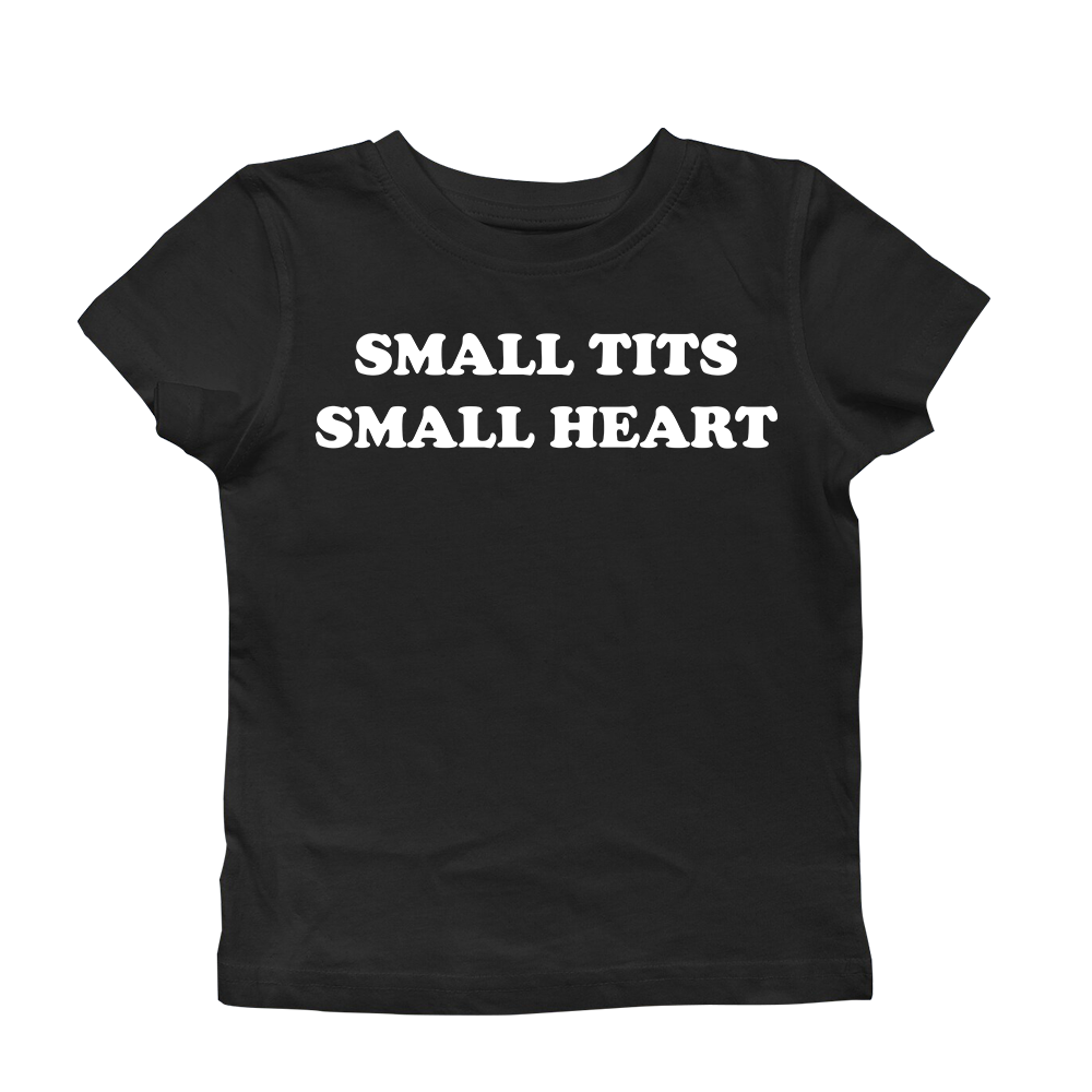 SMALL TITS SMALL HEART BABY TEE – dramaforbreakfast