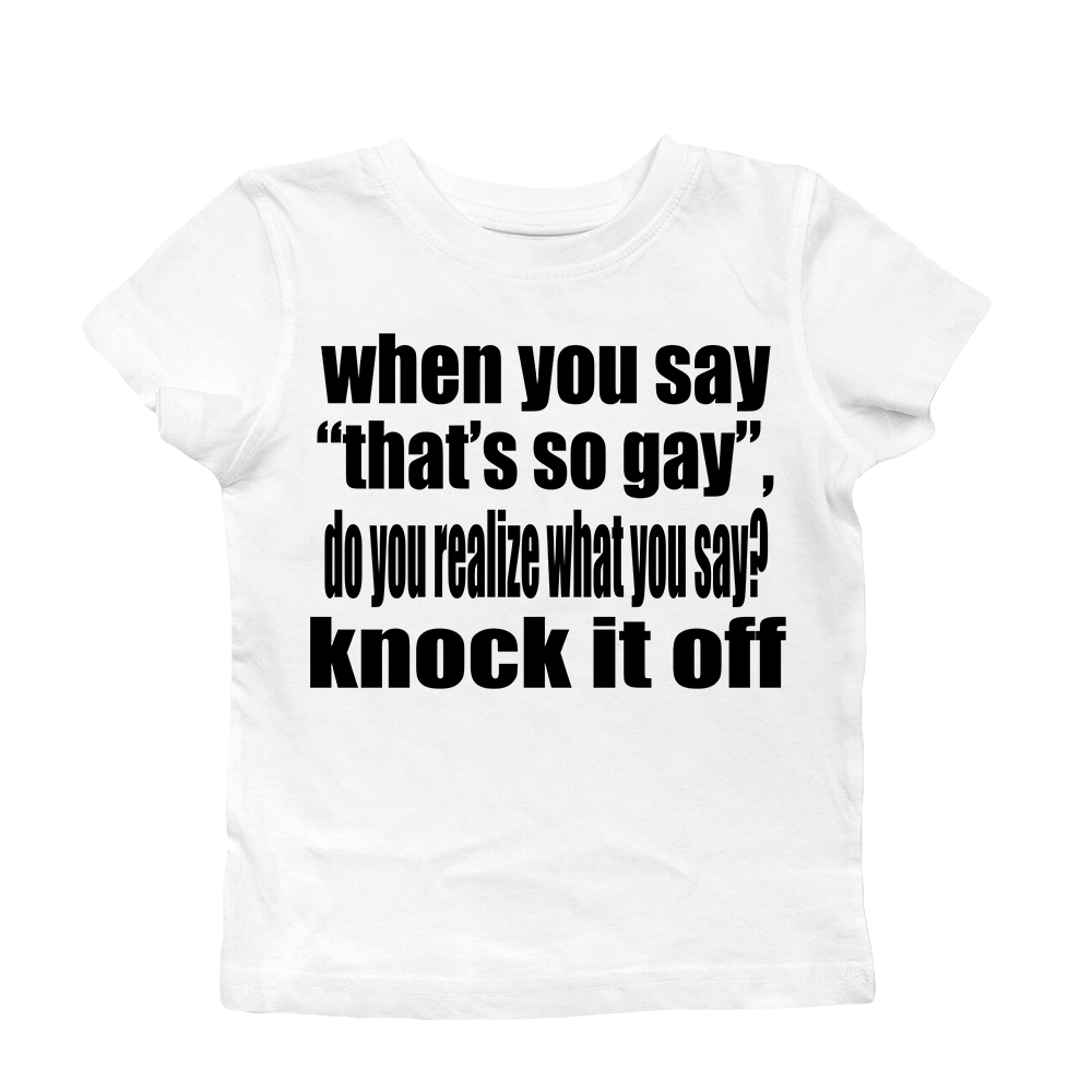 knock it off baby tee