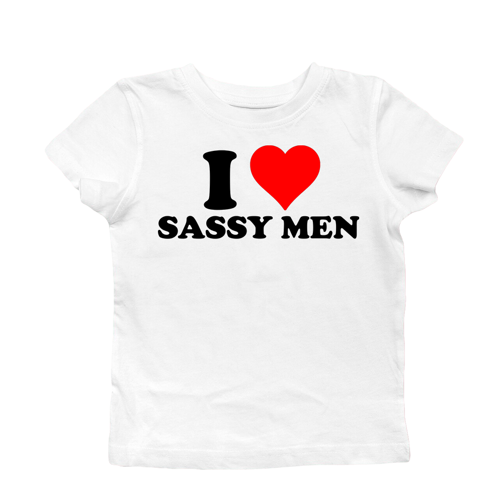 I LOVE SASSY MEN BABY TEE