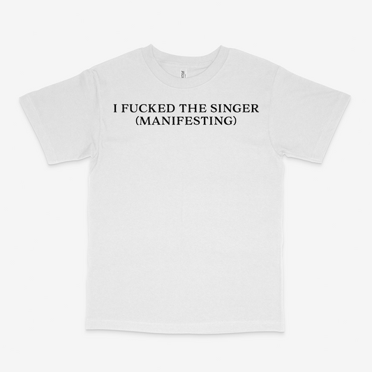 MANIFESTING THE SINGER SHIRT