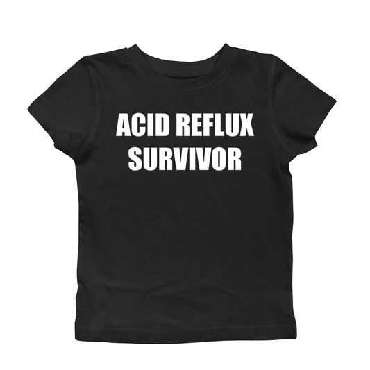 ACID REFLUX SURVIVOR BABY TEE