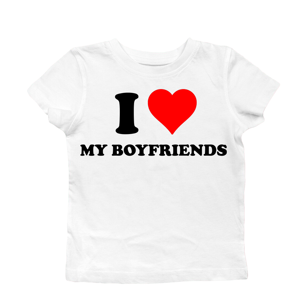 I LOVE MY BOYFRIENDS BABY TEE