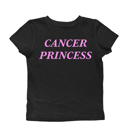 CANCER PRINCESS BABY TEE