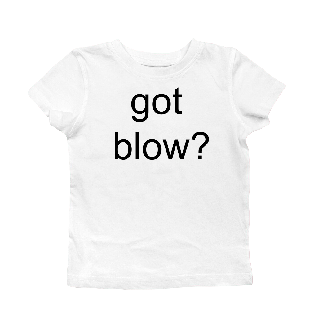 GOT BLOW BABY TEE