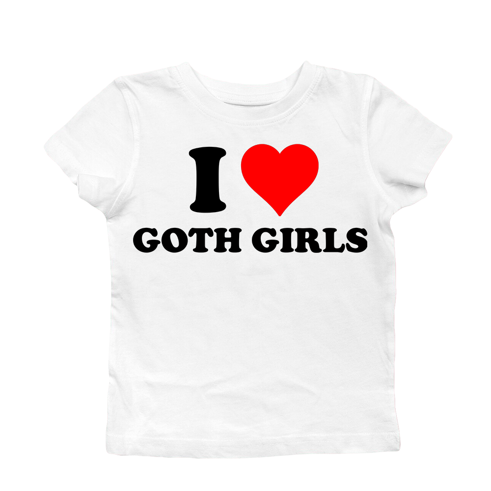 I LOVE GOTH GIRLS BABY TEE