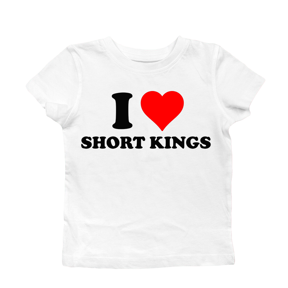 I LOVE SHORT KINGS BABY TEE